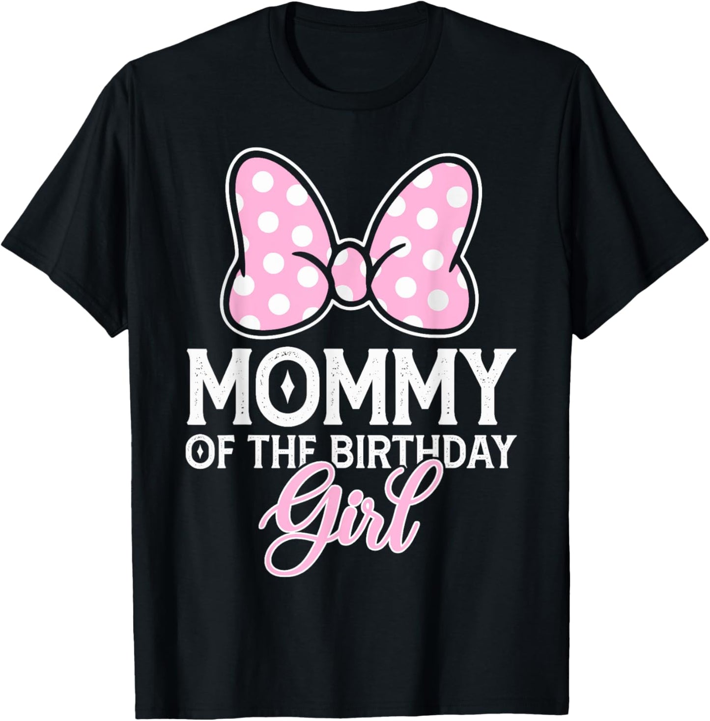 Mommy Of The Birthday Girl Cute Pink Bow Family Matching