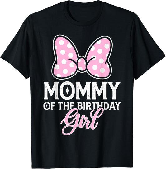 Mommy Of The Birthday Girl Cute Pink Bow Family Matching