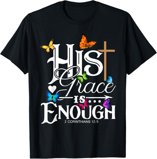 His Grace Is Enough   Butterfly Art   Religious