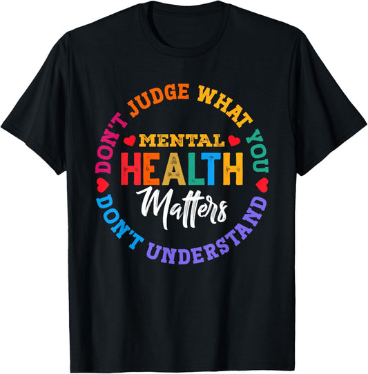 You Don't Understand Mental Health Awareness Green Ribbon