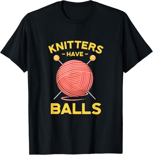 Knitters Have Balls Funny Knitting Yarn Knitter