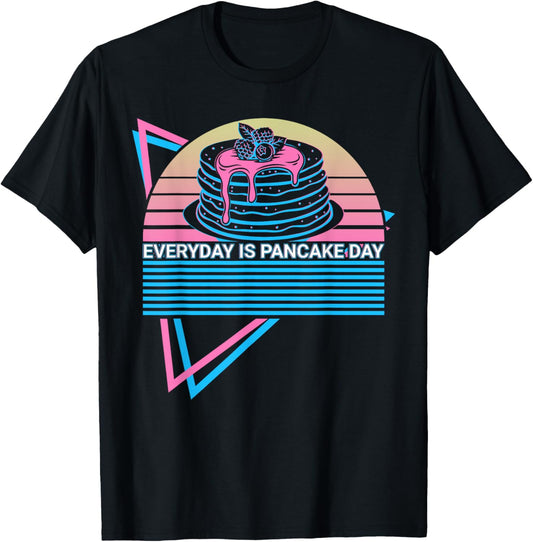 Everyday Is Pancake Day Pancake Maker