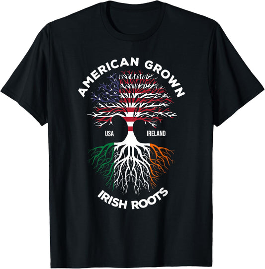 American Grown Irish Roots Shirt Heritage Usa Ireland Flag