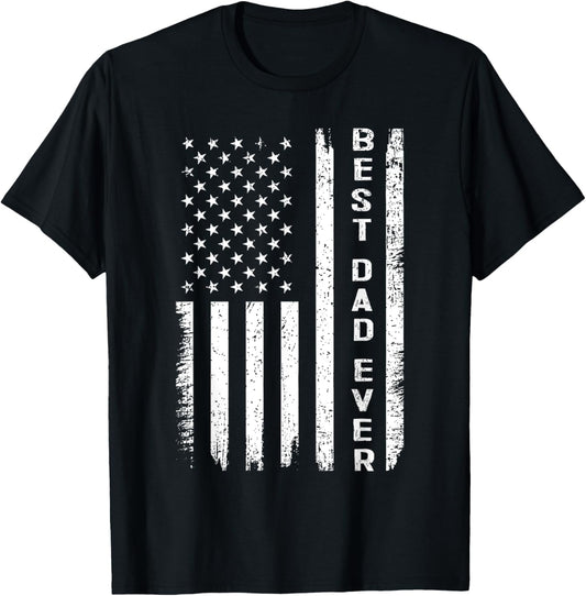 Best Dad Ever With Us American Flag Fathers Day Dad