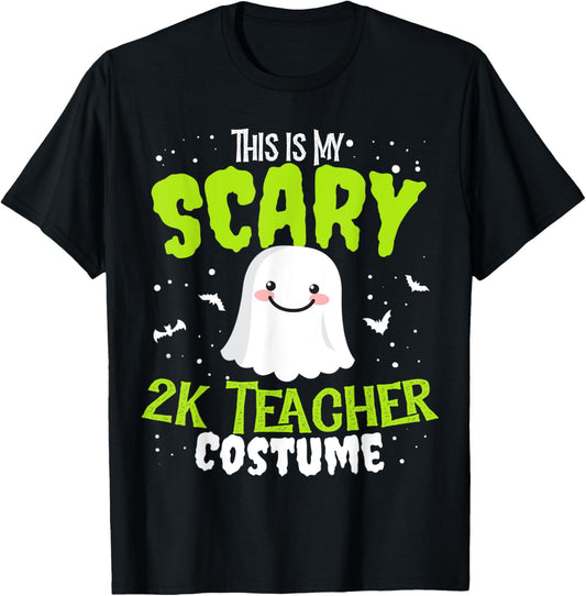 Funny Halloween This is my Scary 2k Teacher Custome Men Women Kids