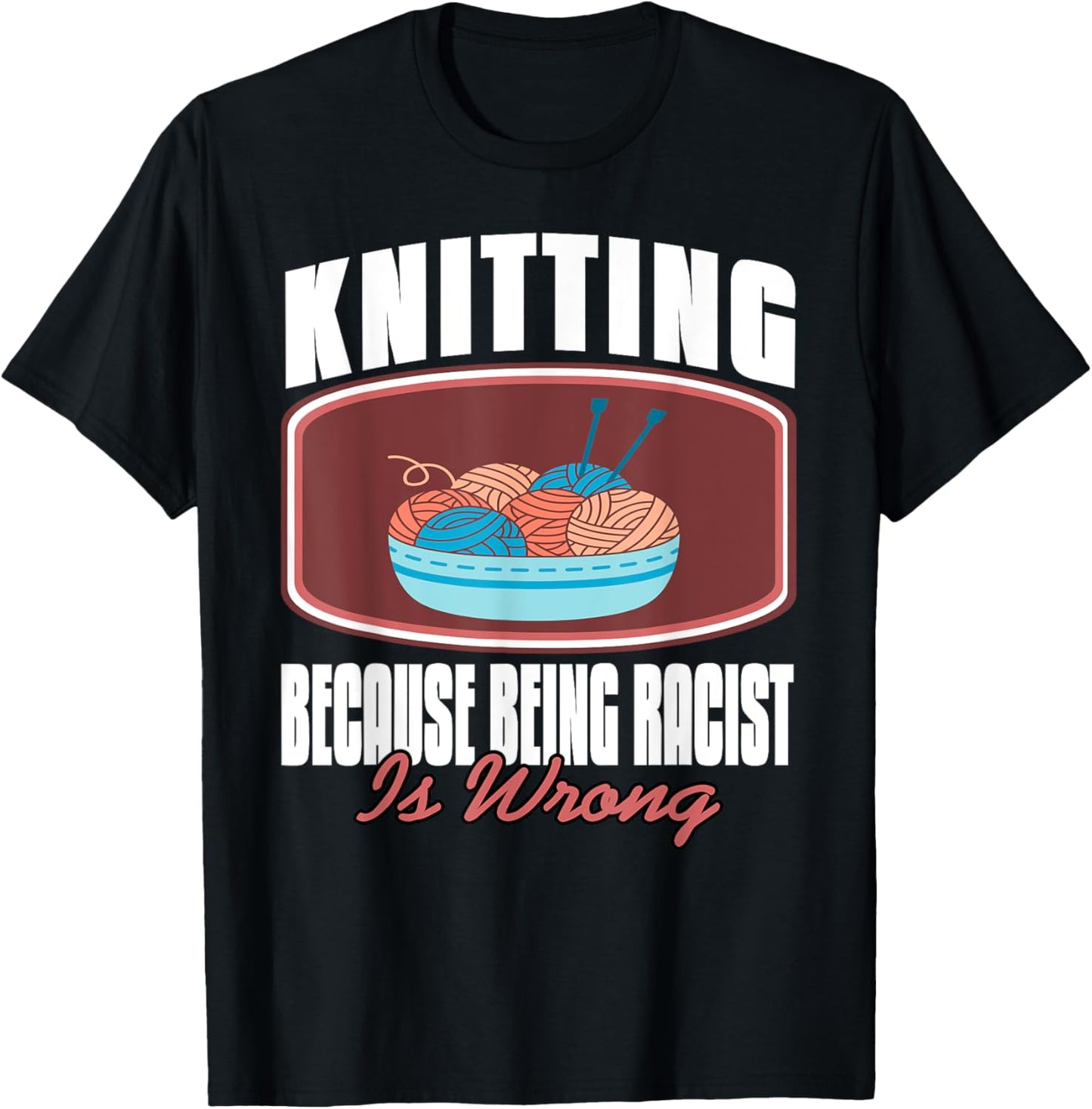 Knitting for Kindness and Equality Yarn Humor