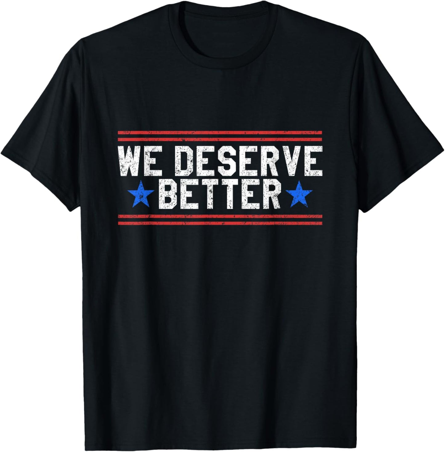 We Deserve Better Usa Trump Protest
