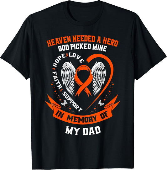 I Wear Orange In Memory Of My Dad Leukemia Awareness Father