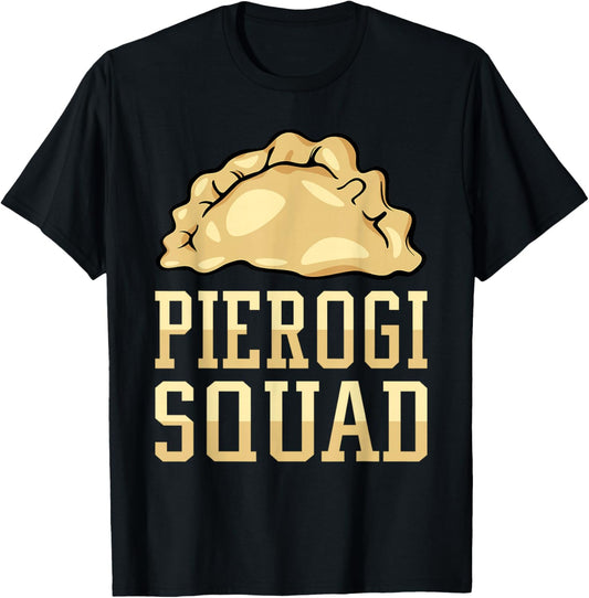 Pierogi Squad Polish Food Poland Pride Gifts Maker Funny