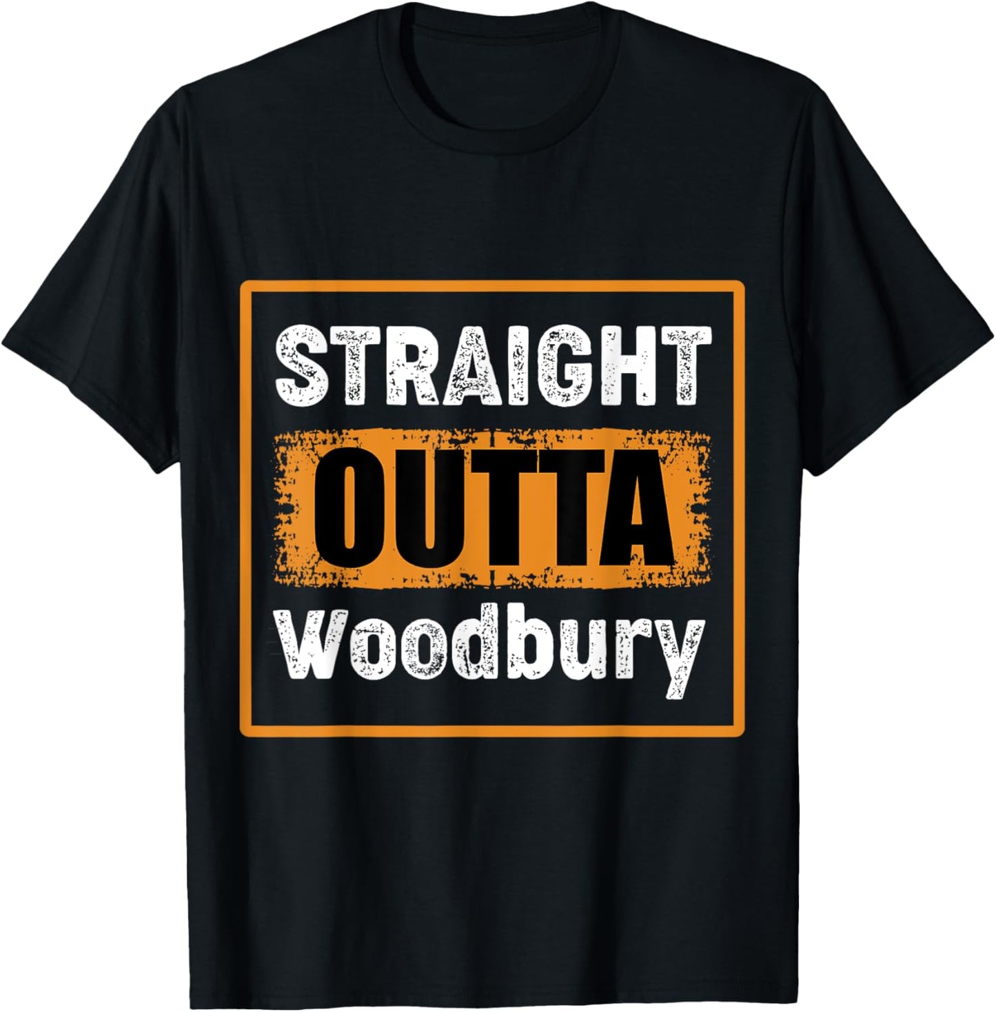 Straight Outta Woodbury Minnesota Usa Retro Humor Vintage