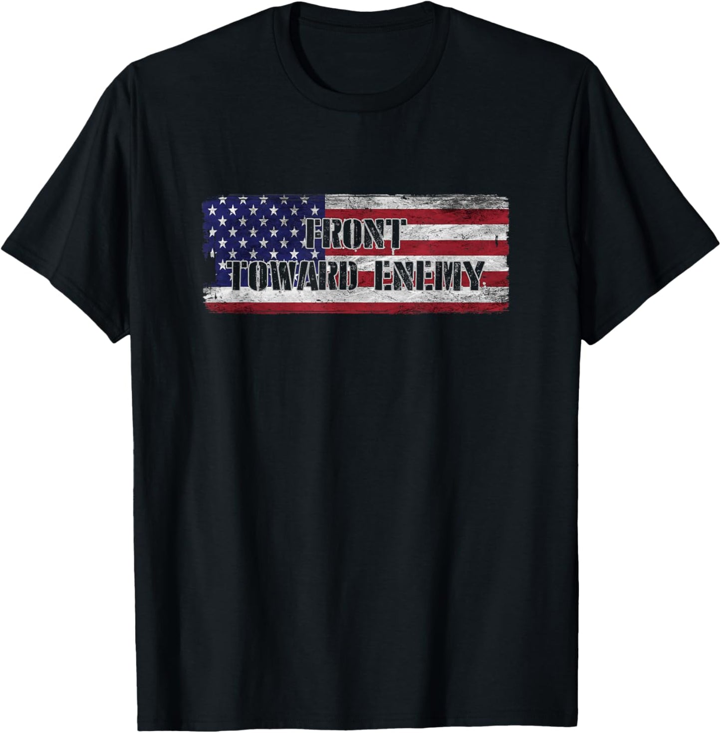Front Toward Enemy American Flag Usa