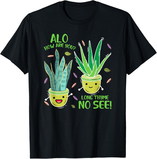 alo how are you long thyme no see funny thyme herbs