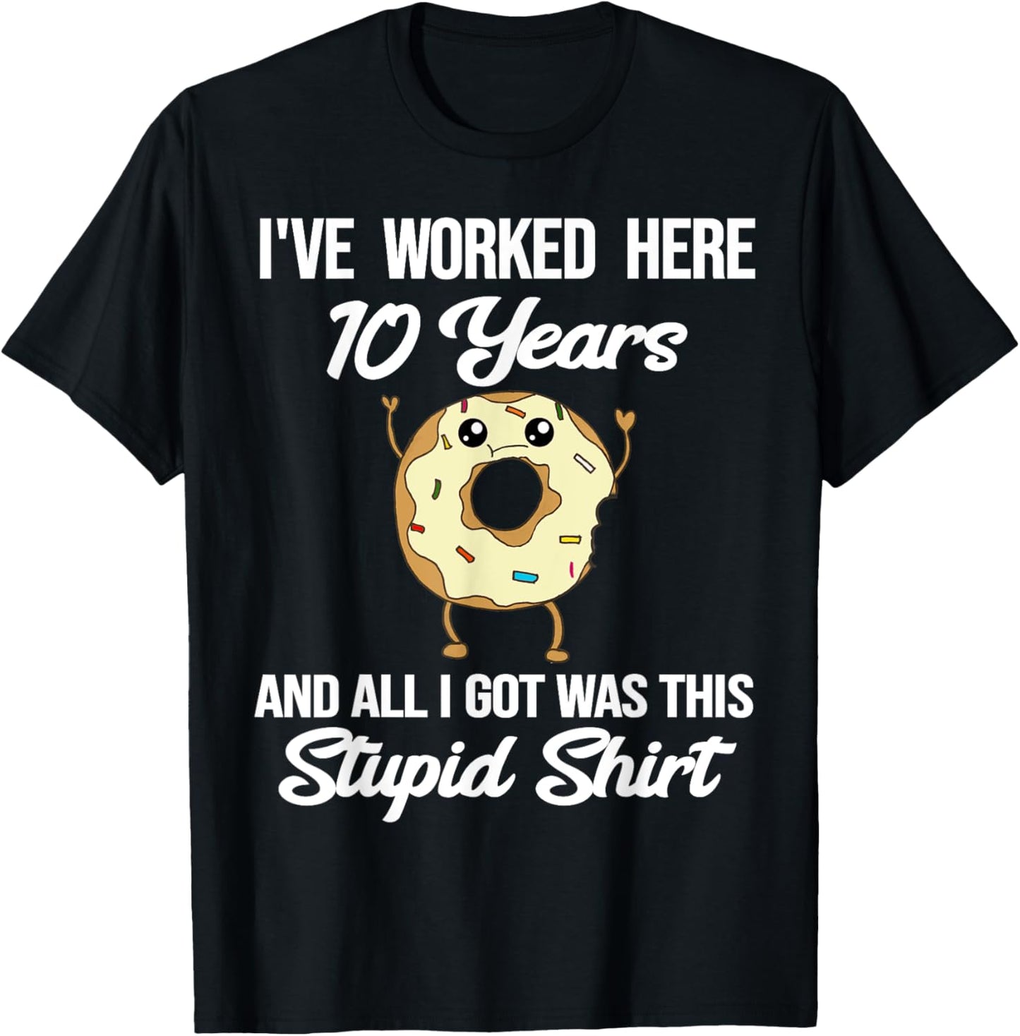 Employee Appreciation 10 Year Work Anniversary Funny Donut