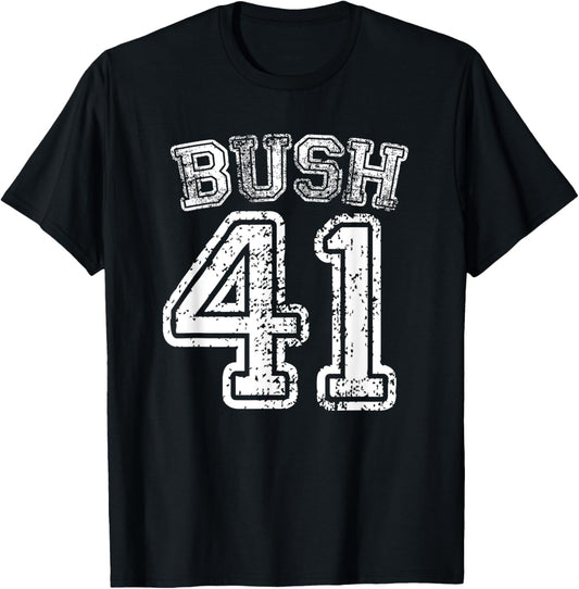 George H W Bush 41St President Of The Usa T Shirt 41