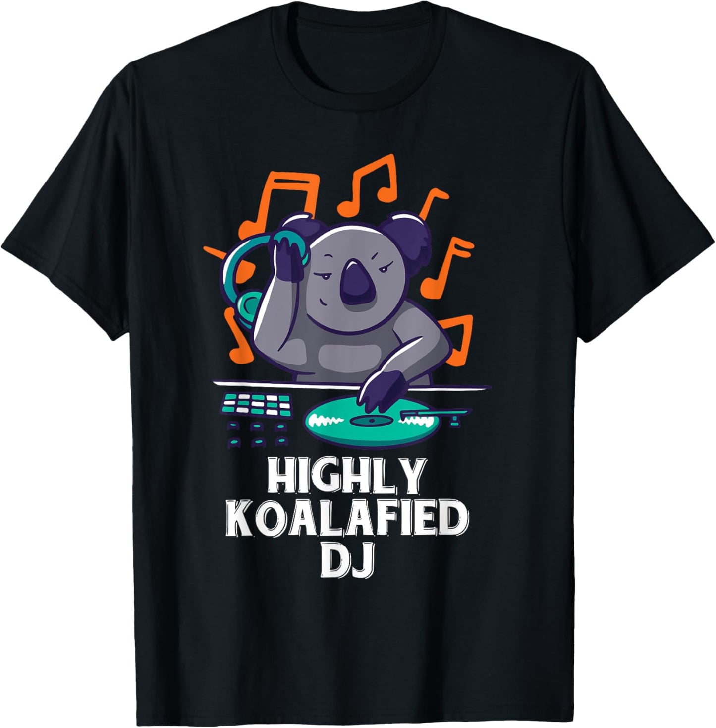 Highly Koalafied DJ Funny Koala Disc Jockey Beat Maker Gifts