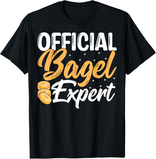 Bagel Baking Baker Official Bagel Expert Funny Bagel Maker