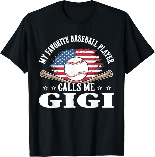 My Favorite Baseball Player Calls Me Gigi Usa Flag