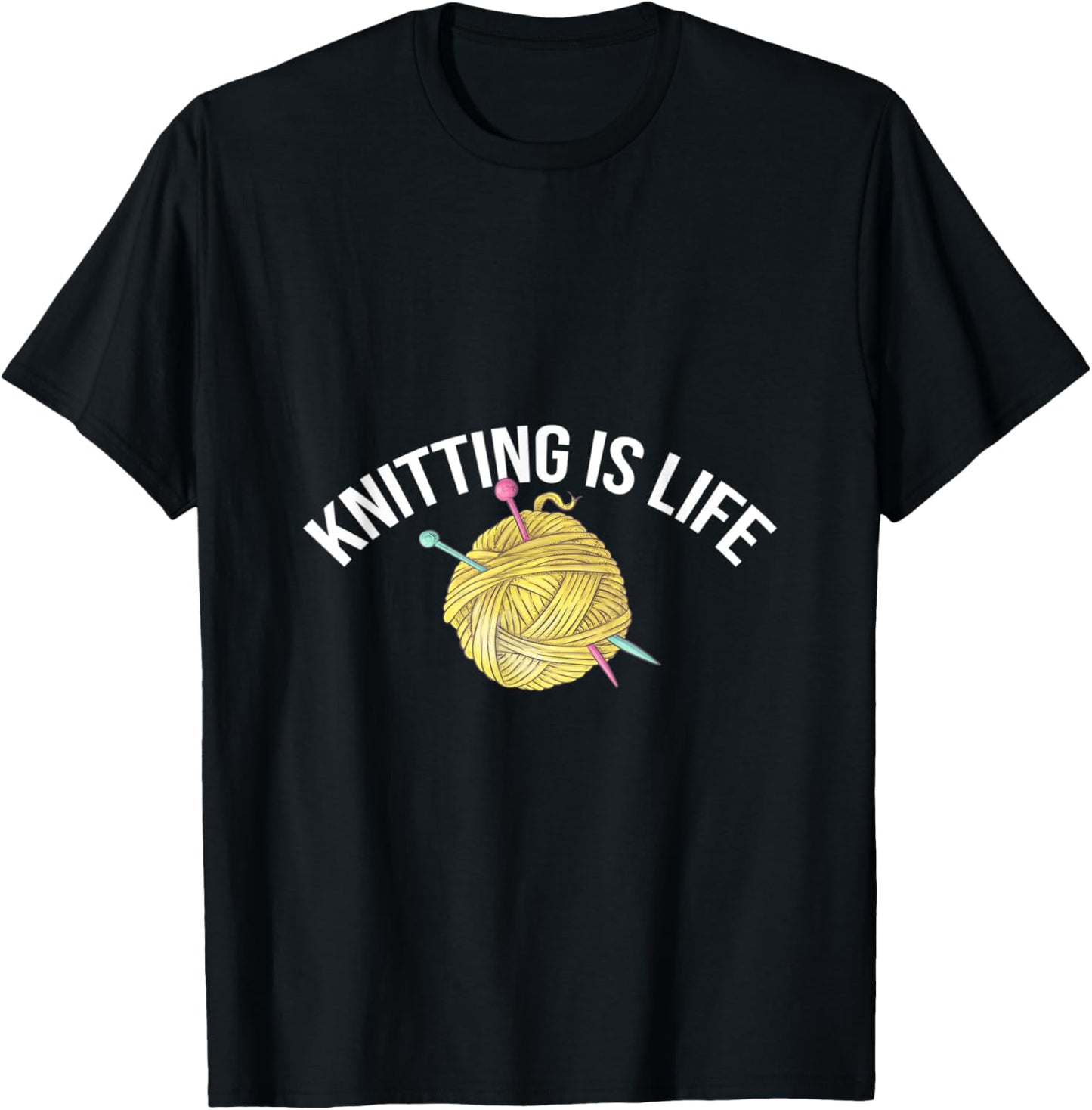Knitting Is Life Knitting Gift Yarn Knitter