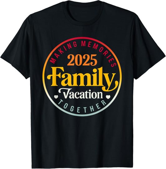 Family Vacation 2025 Family Matching Summer Vacation