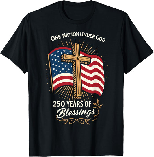 250 Years Of Blessing 250Th Anniversary Christian Usa