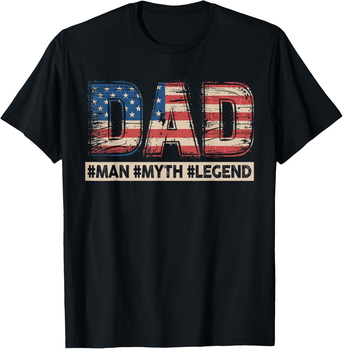 Dad Man Myth Legend American Flag Patriotic Fathers Day