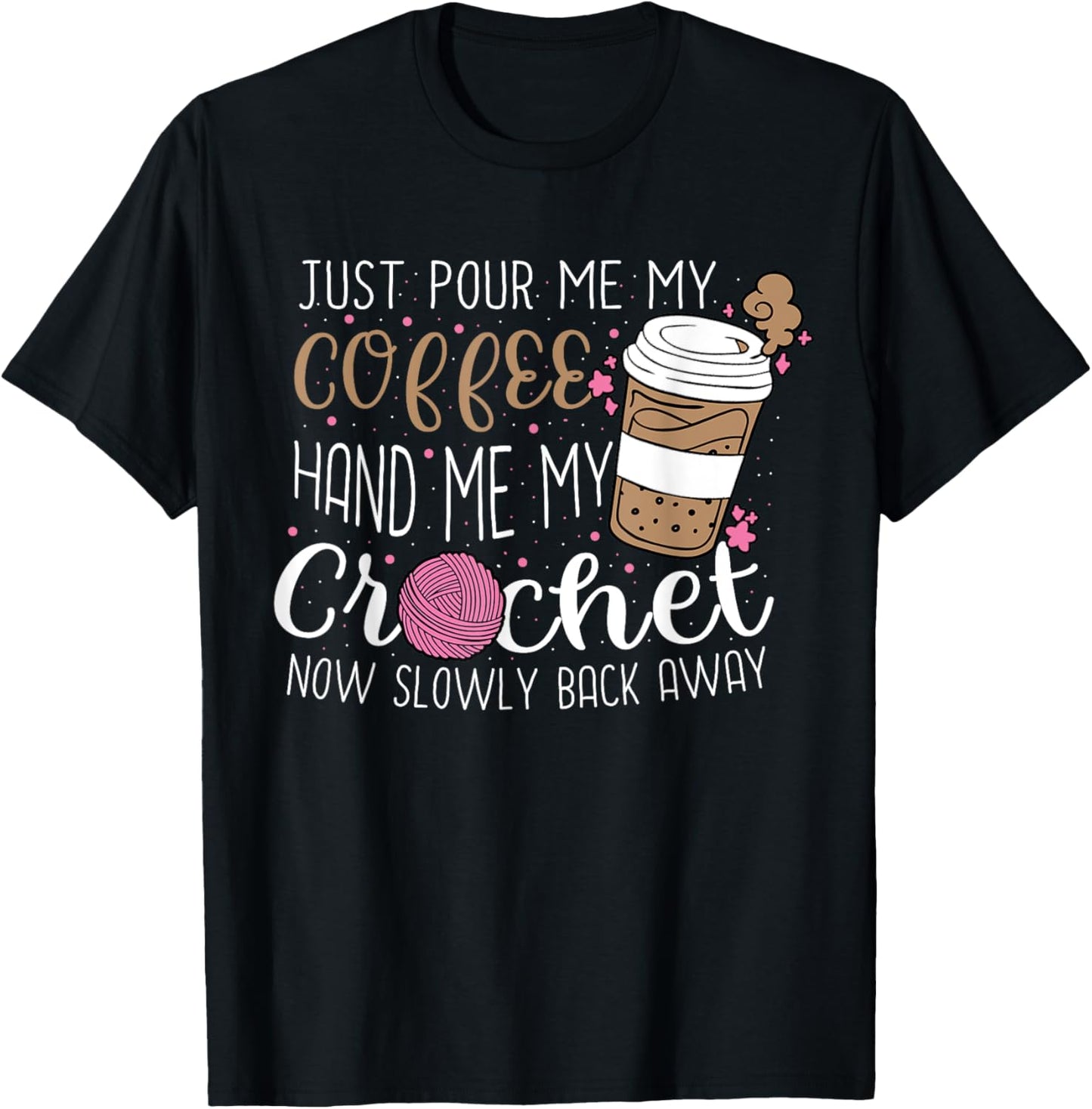 Crocheting Coffee Lover Yarn Knitting Crocheter