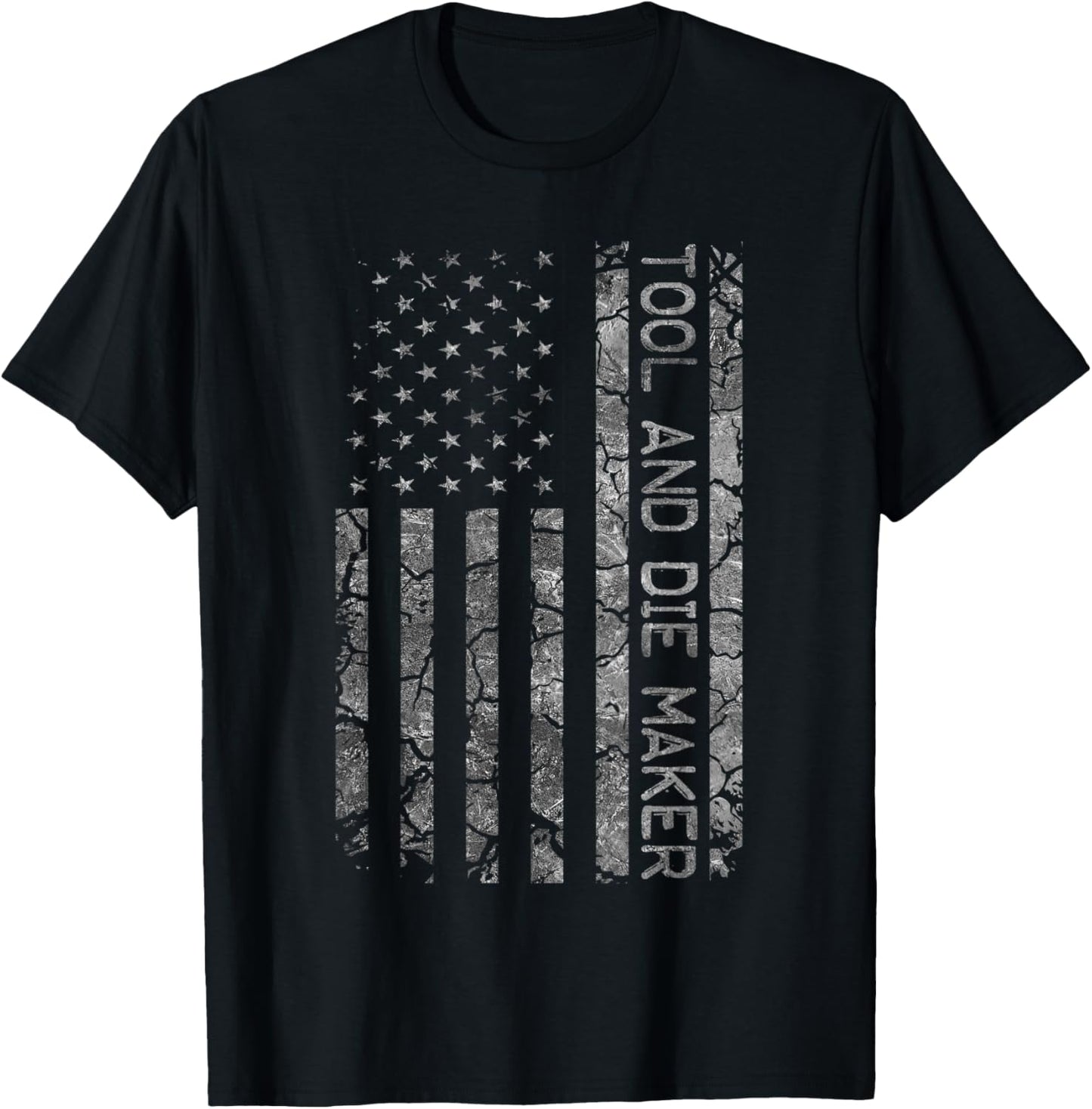 American Flag Job Title Worker Funny Tool And Die Maker T-Shirt for Women Men