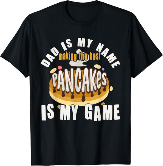 Mens Dad is my name - funny Pancake maker