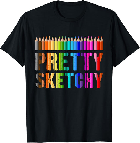 Pretty Sketchy Funny Art Teacher Artists Humor