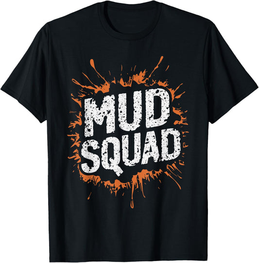 Mud Squad