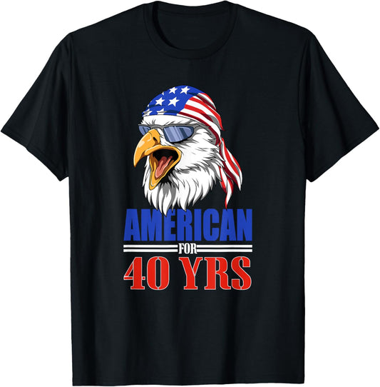 Funny 40Th Birthday Usa Eagle Patriotic Gift