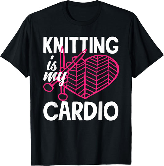 Knitting Is My Cardio Yarn Needle Knitter Hobby Knitting
