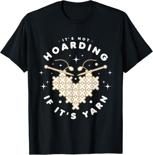 It's Not Hoarding If It's Yarn