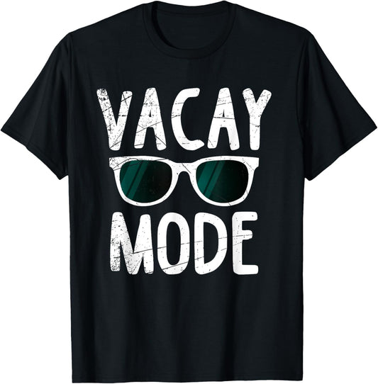 Vacay Mode Funny Family Vacation Beach Holiday Travel Gift