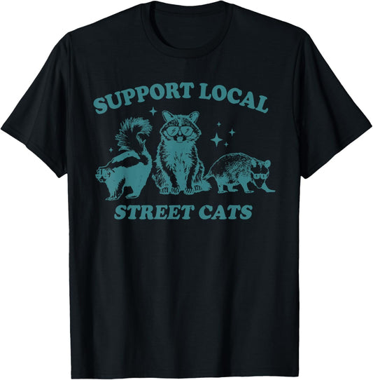 Support Local Street Cat Funny Vintage Raccoon Opossum Skunk T Shirt for Men Women