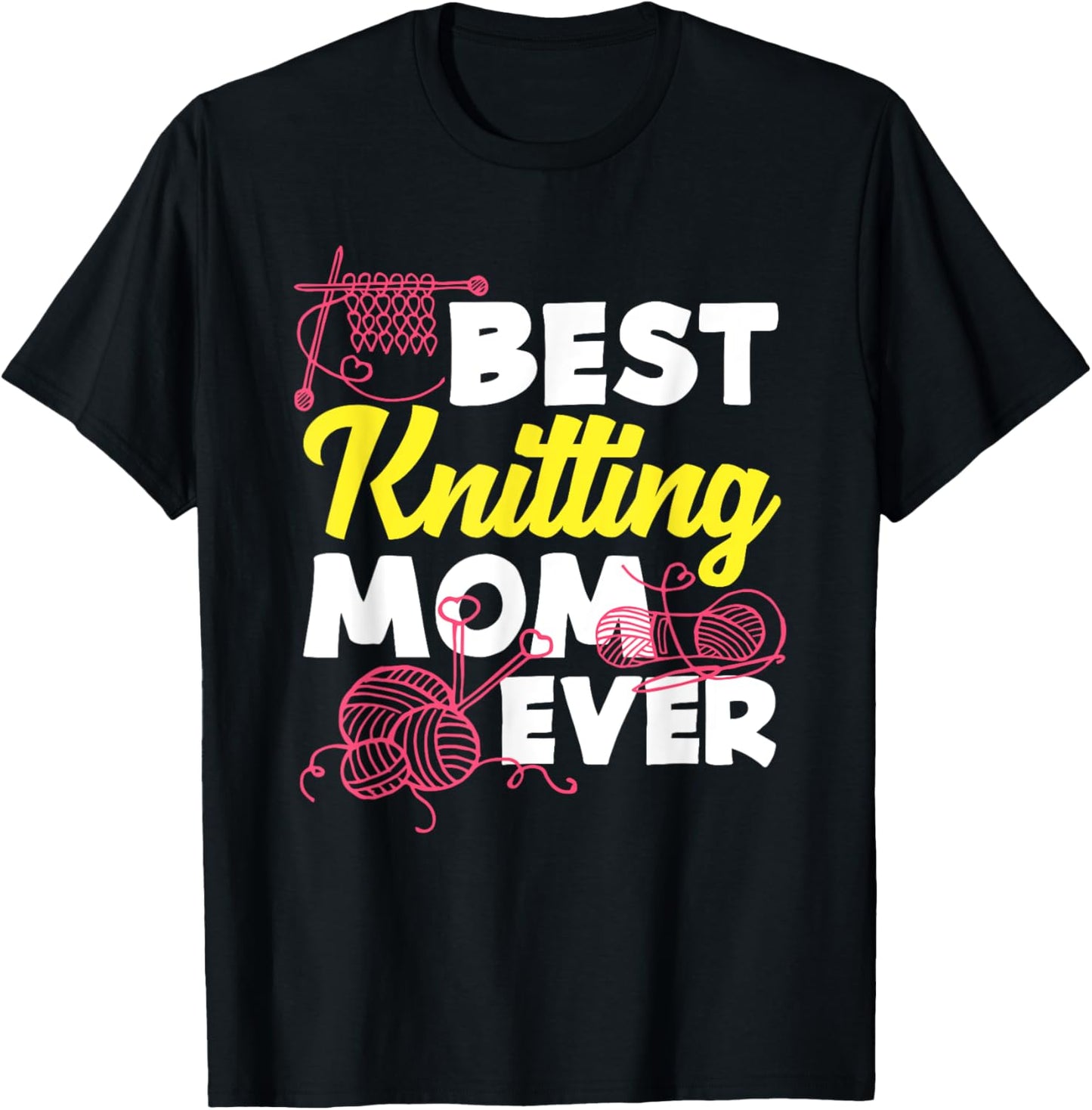Knitting Best Knitting Mom Ever Yarn Needles Knitter