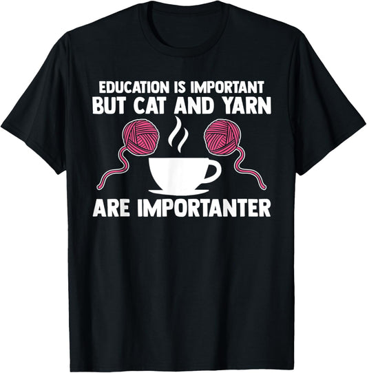 education is important but cat and yarn coffee lover