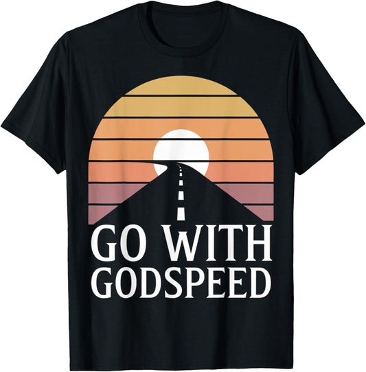 Go With GodSpeed Road Sunset Adventure Vibes
