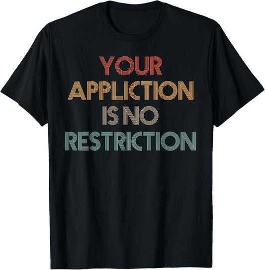 YOUR AFFLICTION IS NO RESTRICTION MOTIVATIONAL INSPIRATIONAL
