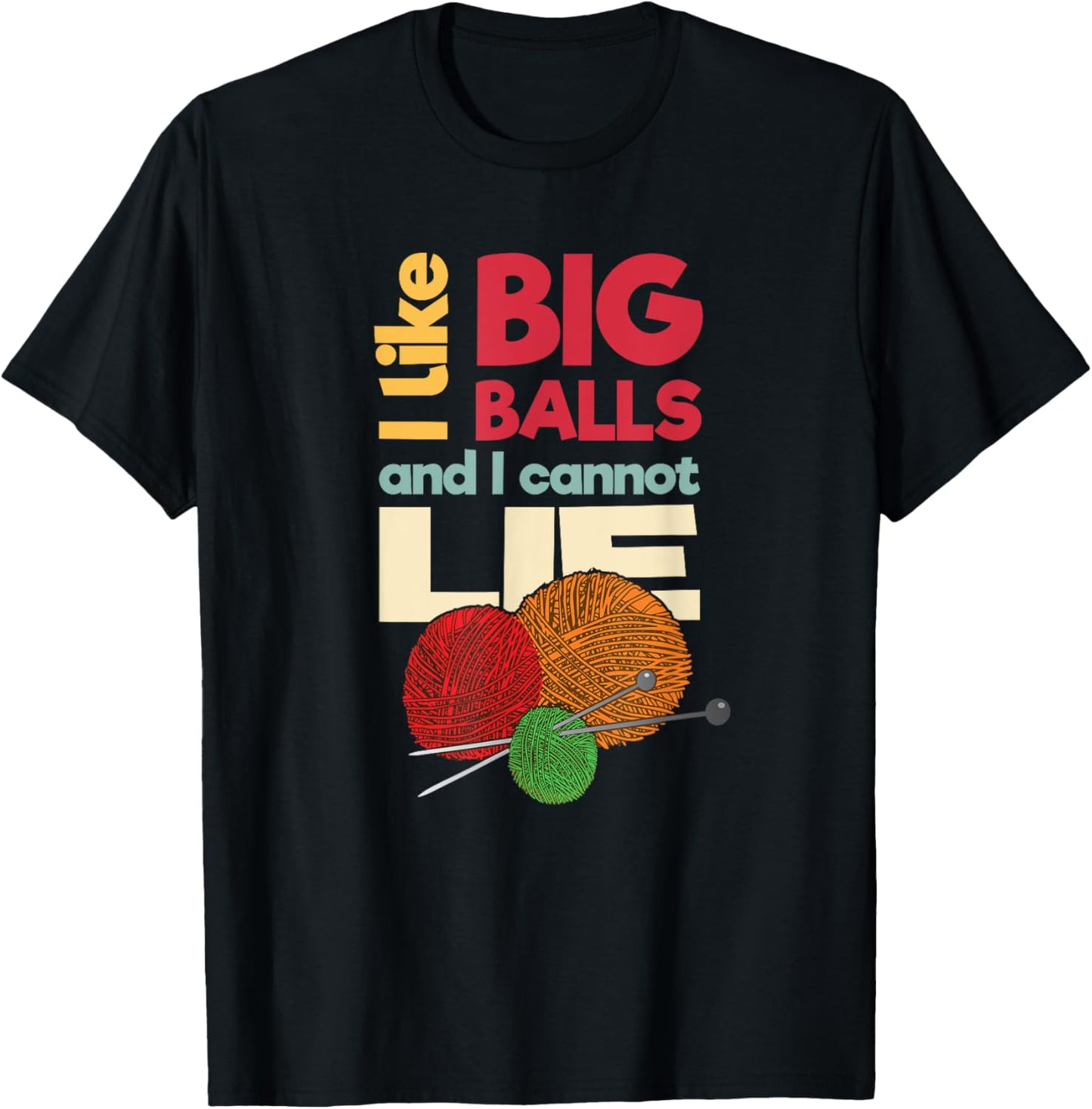 I like big balls and I cannot lie Funny Fiber Knitting Yarn