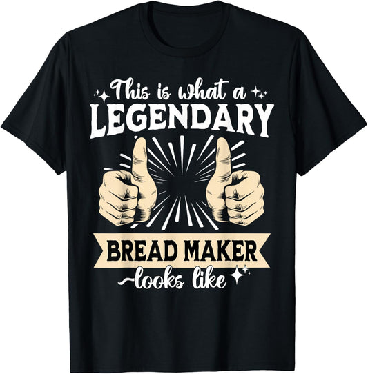 Legendary Bread Maker