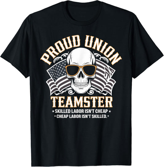 Teamster Union Proud Labor Day Gift American Flag Skull