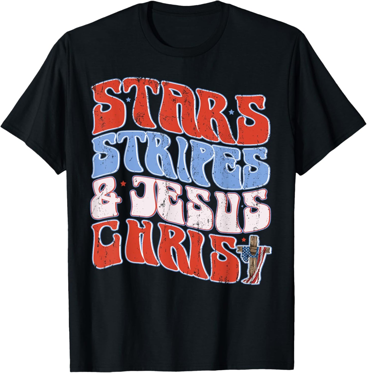 Groovy Christian Jesus Christ Stars Stripes 4Th Of July Usa