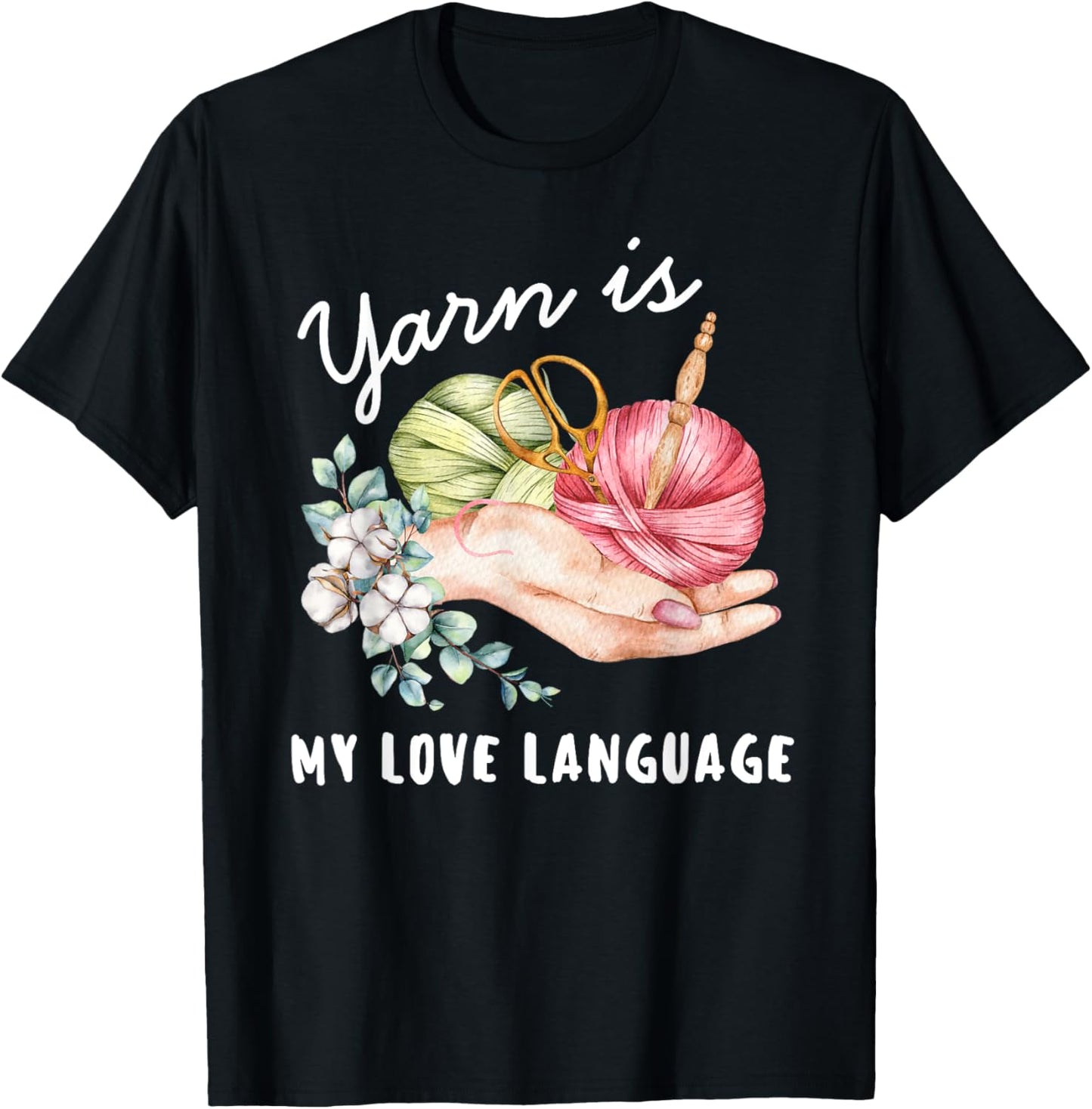 Yarn Is My Love Language Crocheter Yarn Lover Crochet Lady