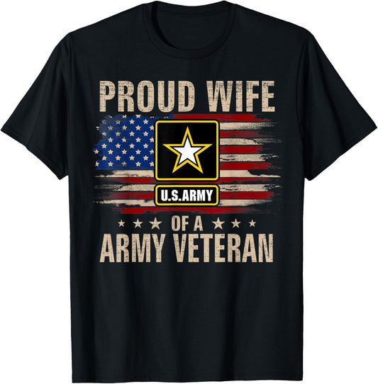 Vintage Proud Wife Of A Army Veteran With American Flag