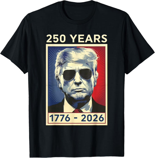 America 250Th Birthday Us Flag 250 Years Trump 1776 2026
