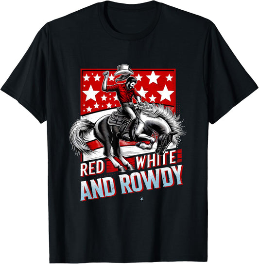 Funny Patriotic 4Th Of July Usa Pride Red White And Rowdy