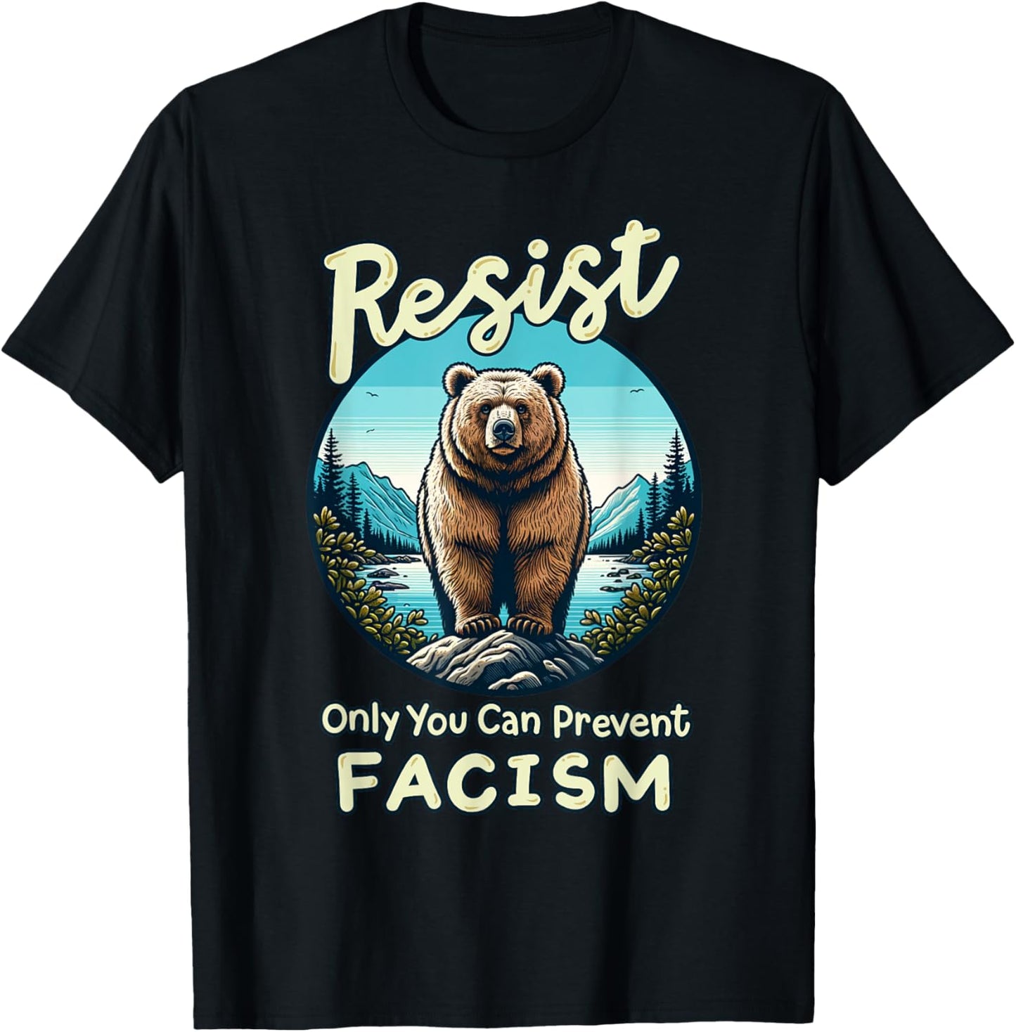 Resist Only You Can Prevent Fascism Save Our National Parks