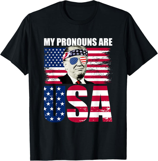 My Pronouns Are Usa Donald Trump Patriotic 4Th Of July