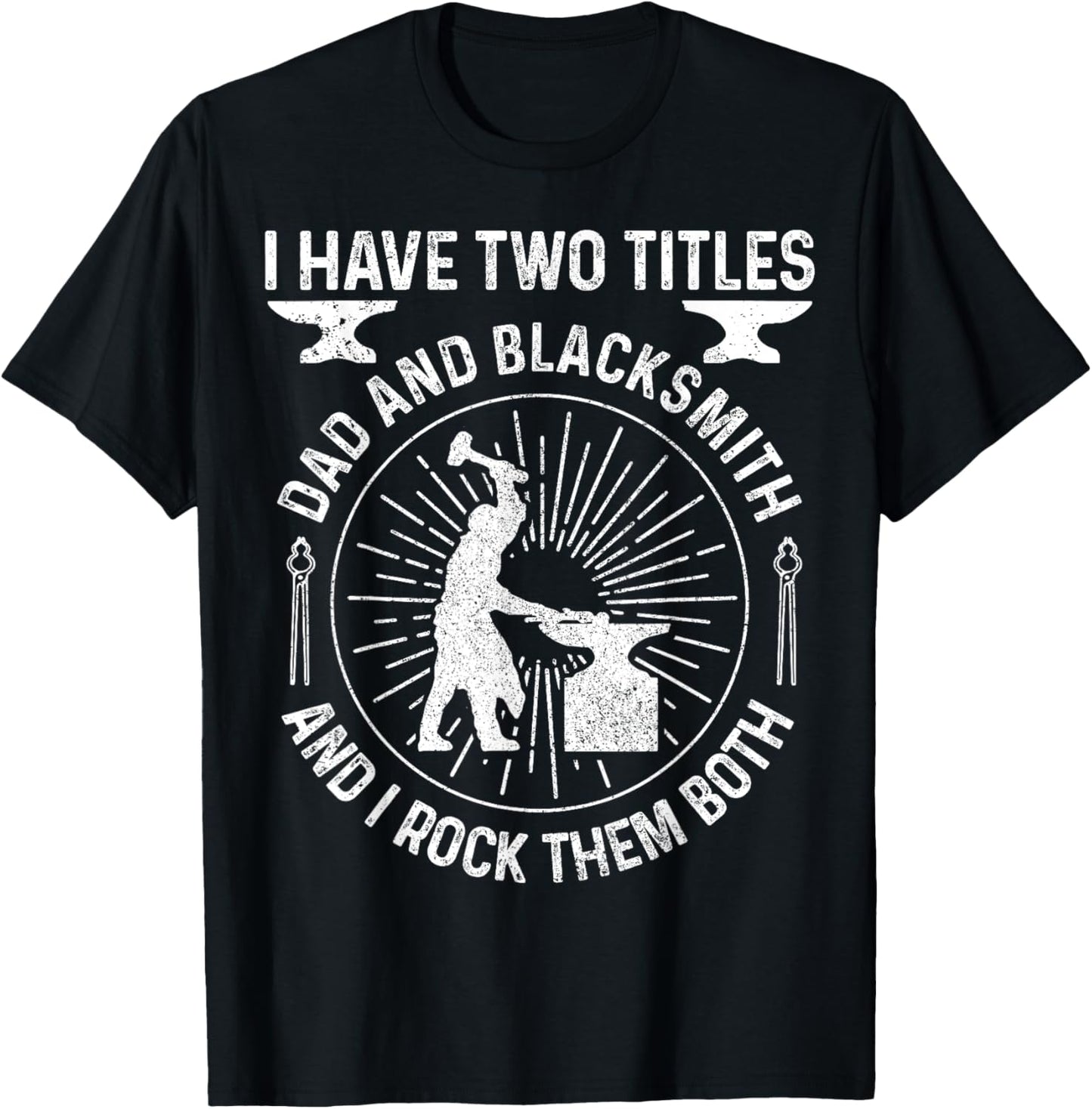 Blacksmith Dad Two Titles Bladesmith Knife Maker Steel Gift